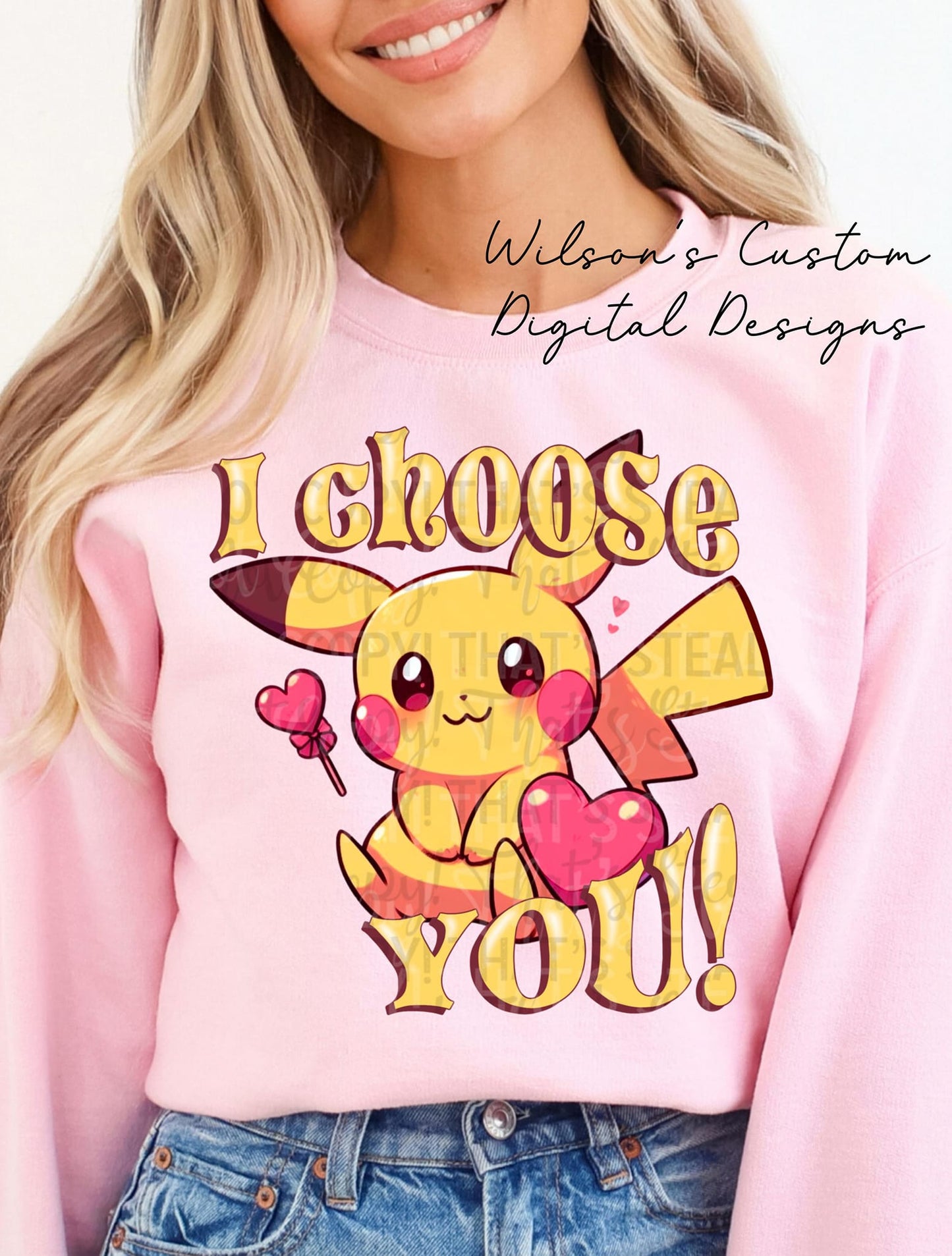 I choose you